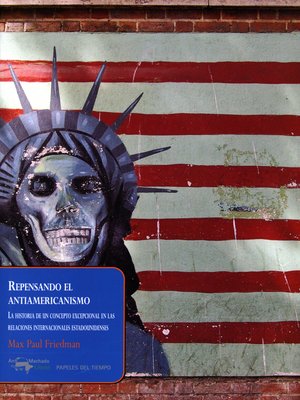 cover image of Repensando el antiamericanismo